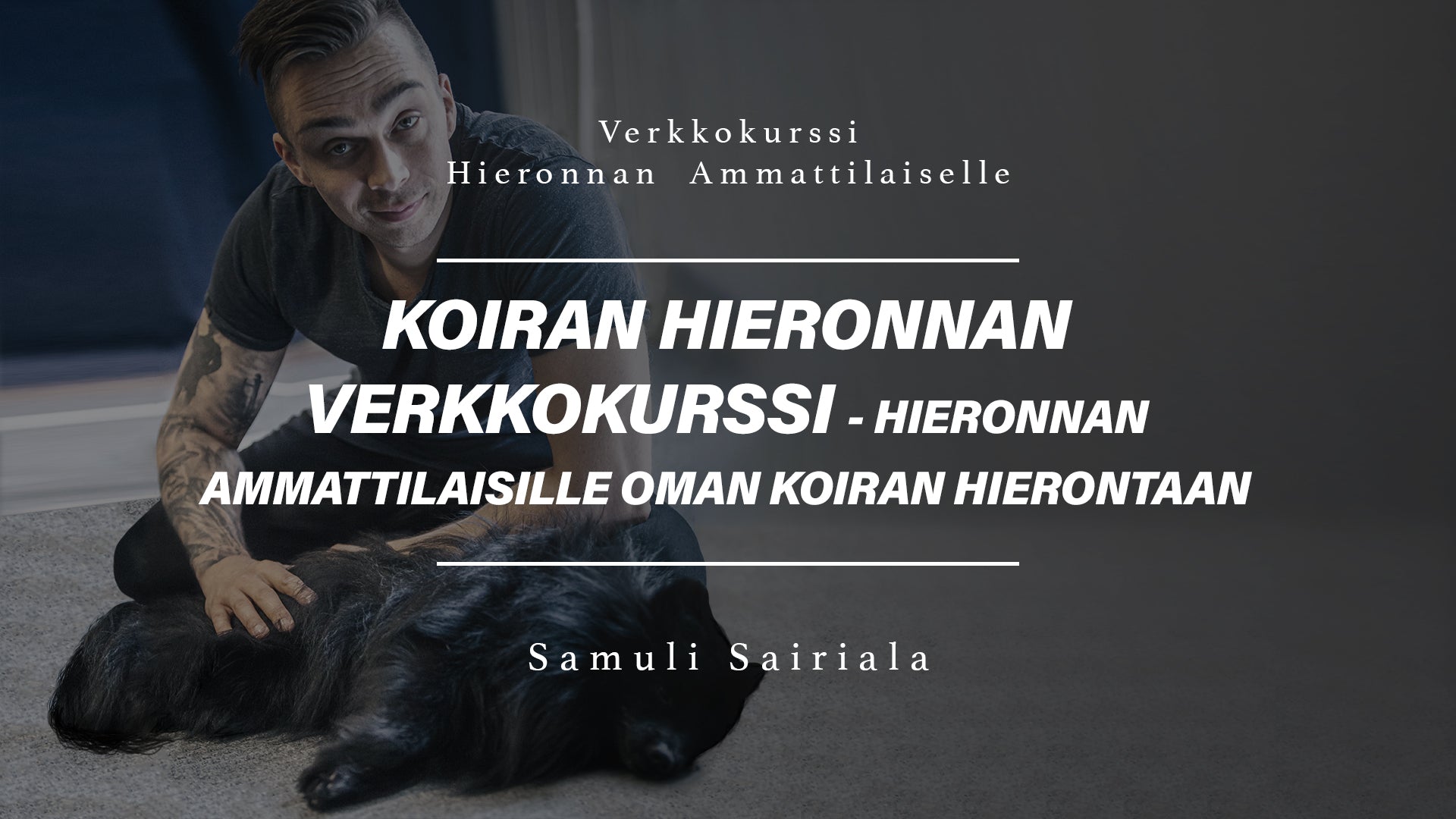 Koiran hieronnan verkkokurssi oman koiran hierontaan