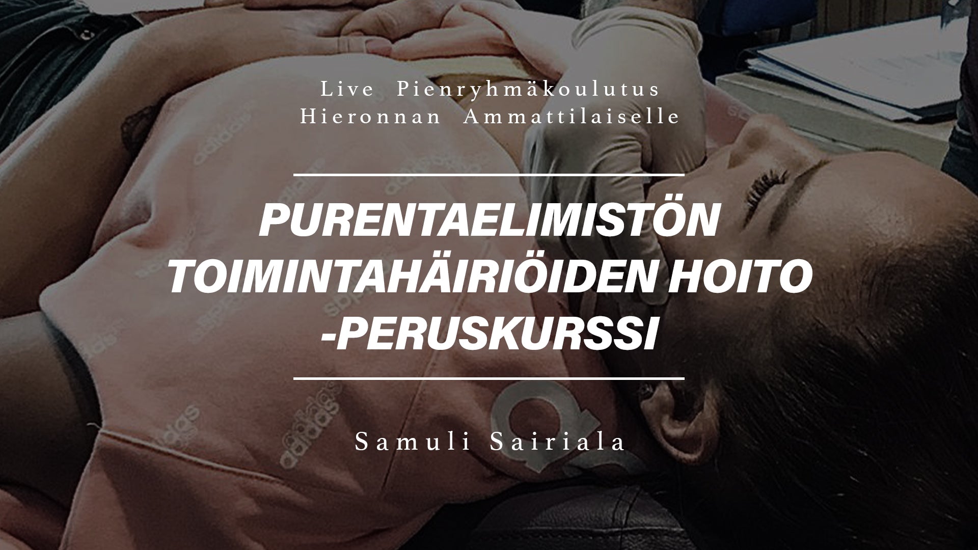 Purentalihashieronnan peruskoulutus, valmiit työkalut purentalihashierontaan