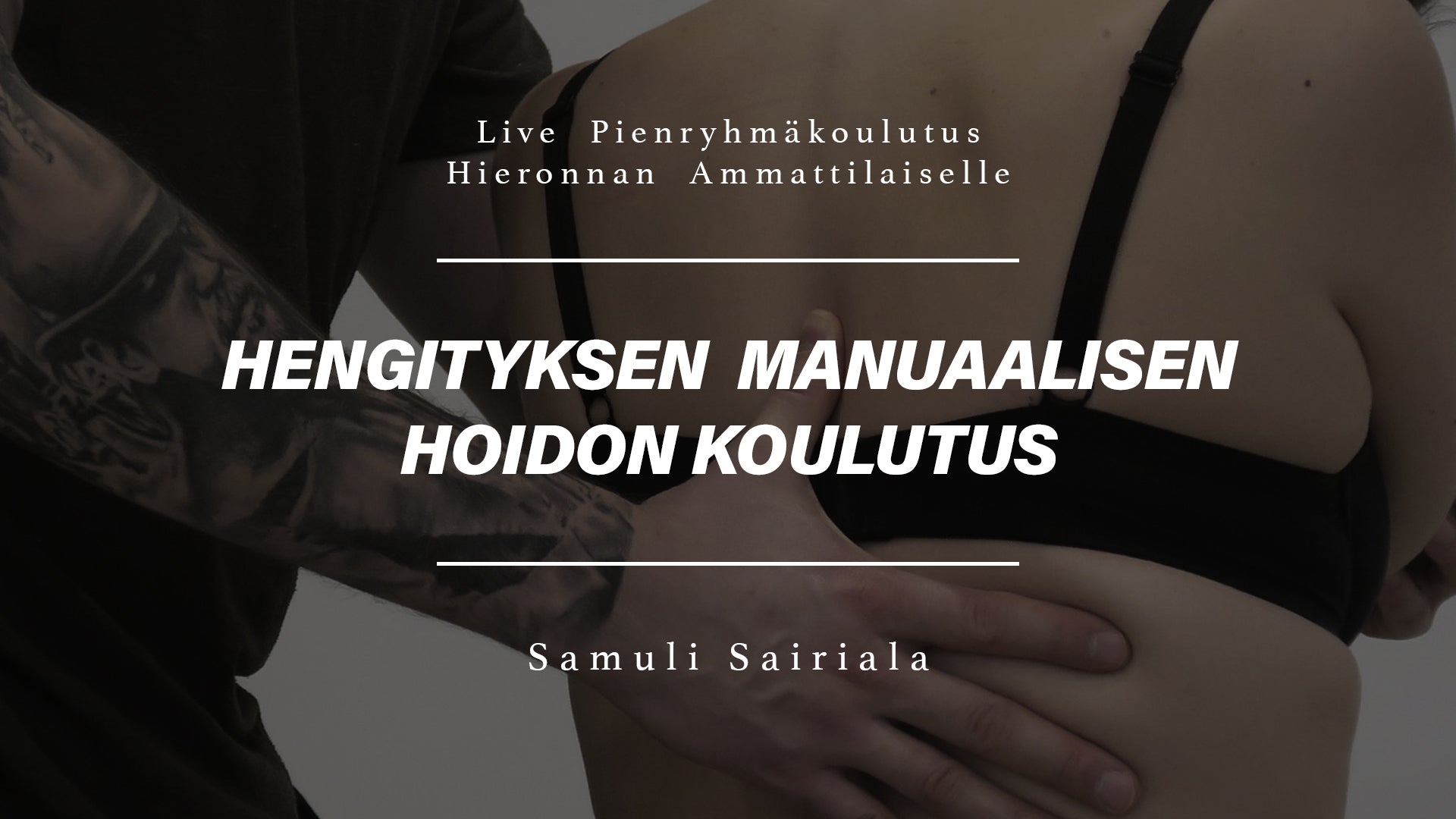 Hengityksen manuaalisen hoidon koulutus, vatsahieronnan tekniikat ja rintarangan mobilisaatiot 2025